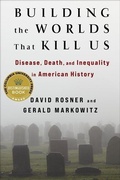 Cover: Building the Worlds That Kill Us - Columbia University Press