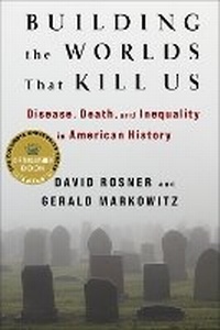 Enlarge image Cover: Building the Worlds That Kill Us - Columbia University Press