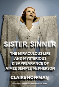 Abbildung von: Sister, Sinner - Farrar, Straus and Giroux