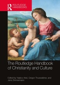 Cover: The Routledge Handbook of Christianity and Culture - Routledge
