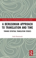 Cover: A Bergsonian Approach to Translation and Time - Routledge