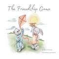 Cover: The Friendship Game - Tarva Publishing