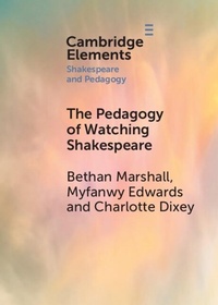 Abbildung von: The Pedagogy of Watching Shakespeare - Cambridge University Press