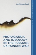 Cover: Propaganda and Ideology in the Russian-Ukrainian War - Cambridge University Press