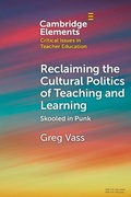 Cover: Reclaiming the Cultural Politics of Teaching and Learning - Cambridge University Press