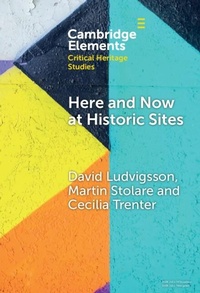 Abbildung von: Here and Now at Historic Sites - Cambridge University Press