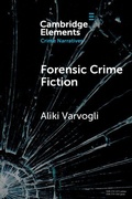 Cover: Forensic Crime Fiction - Cambridge University Press