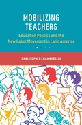 Cover: Mobilizing Teachers - Cambridge University Press