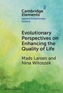 Cover: Evolutionary Perspectives on Enhancing Quality of Life - Cambridge University Press