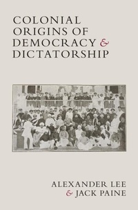 Abbildung von: Colonial Origins of Democracy and Dictatorship - Cambridge University Press