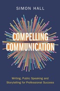 Cover: Compelling Communication - Cambridge University Press