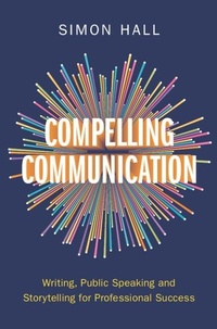 Enlarge image Cover: Compelling Communication - Cambridge University Press