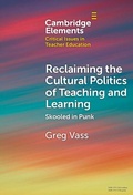 Cover: Reclaiming the Cultural Politics of Teaching and Learning - Cambridge University Press