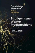 Cover: Stronger Issues, Weaker Predispositions - Cambridge University Press