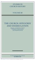 Cover: The Church, Hypocrisy and Dissimulation: Volume 60 - Cambridge University Press