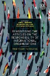 Abbildung von: Reassessing the Articles on the Responsibility of International Organizations - Edward Elgar Publishing