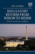 Cover: Regulatory Reform from Nixon to Biden - Edward Elgar Publishing