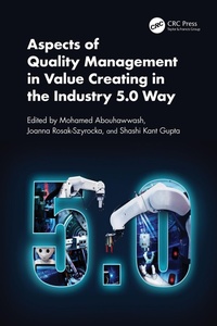 Abbildung von: Aspects of Quality Management in Value Creating in the Industry 5.0 Way - CRC Press
