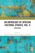 Cover: An Anthology of African Cultural Studies, Volume II - Routledge
