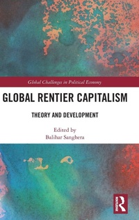 Enlarge image Cover: Global Rentier Capitalism - Routledge