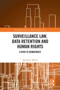 Cover: Surveillance Law, Data Retention and Human Rights - Routledge