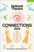 Cover: National Theatre Connections 2024 - Methuen Drama