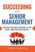 Cover: Succeeding with Senior Management - Amacom