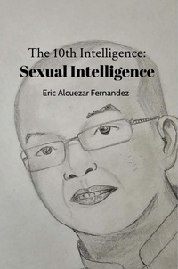 Abbildung von: The 10th Intelligence: Sexual Intelligence - Lulu.com