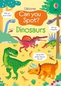 Cover: Can you Spot? Dinosaurs - Usborne Publishing Ltd