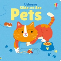 Enlarge image Cover: Slide and See Pets - Usborne Publishing Ltd