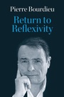 Cover: Return to Reflexivity - Polity Press