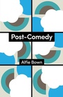Cover: Post-Comedy - Polity Press