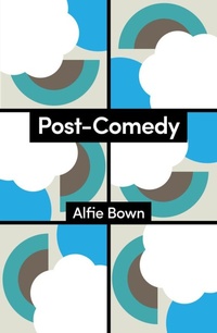 Enlarge image Cover: Post-Comedy - Polity Press