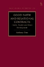 Cover: Good Faith and Relational Contracts, Volume 1 - Hart Publishing