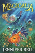 Cover: Magicalia: Thief of Shadows - Walker Books Ltd