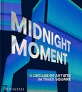 Cover: Midnight Moment - Monacelli Press