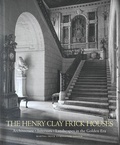 Cover: The Henry Clay Frick Houses - Monacelli Press