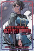 Cover: My Best Friend is an Eldritch Horror (Light Novel) Vol. 1: Volume 1 - Aethon & Vault