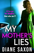 Cover: My Mother's Lies - Boldwood Books Ltd