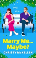 Cover: Marry Me...Maybe? - Boldwood Books Ltd