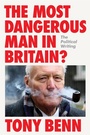 Cover: The Most Dangerous Man in Britain? - Verso Books