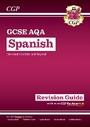 Cover: New GCSE Spanish AQA Revision Guide with CGP RevisionHub (for exams from 2026) - Coordination Group Publications Ltd (CGP)