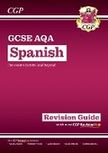 Cover: New GCSE Spanish AQA Revision Guide with CGP RevisionHub (for exams from 2026) - Coordination Group Publications Ltd (CGP)