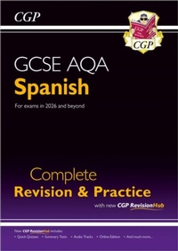 Enlarge image Cover: New GCSE Spanish AQA Complete Revision & Practice with CGP RevisionHub (for exams from 2026) - Coordination Group Publications Ltd (CGP)