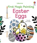 Cover: First Magic Painting Easter Eggs - Usborne Publishing Ltd