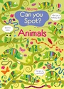 Cover: Can you Spot? Animals - Usborne Publishing Ltd