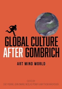 Abbildung von: Global Culture after Gombrich - Intellect Books