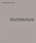 Cover: Architecture, Not Architecture - Phaidon Press Ltd