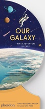 Cover: Our Galaxy - Phaidon Press Ltd