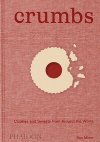 Abbildung von: Crumbs - Phaidon Press Ltd